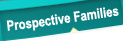 Prospective Families