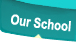 Our School
